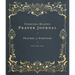 Piercing Heaven Prayer Journal: Prayers of the Puritans