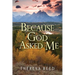 Because God Asked Me: Testimony of a Living Kidney Donor