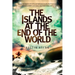 The Islands at the End of the World