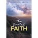 The Greatest Faith