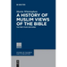 A History of Muslim Views of the Bible: The First Four Centuries