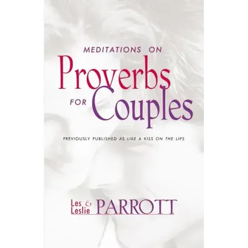 Meditations on Proverbs for Couples
