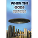 When the Gods Return