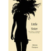 Little Sister (Cleo's Story - A Companion Novel to Been So Long)