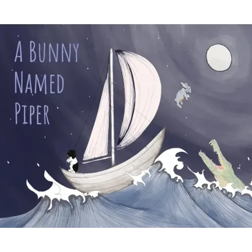A Bunny Named Piper
