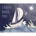 A Bunny Named Piper