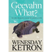 Geeyahn What? My Guillain-Barre' Syndrome Survival Story