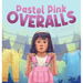Pastel Pink Overalls