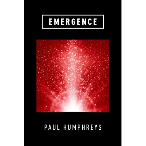 Emergence: A Philosophical Account