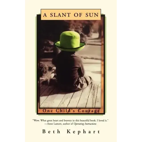 A Slant of Sun: One Child's Courage