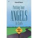 Putting Your Angels to Work