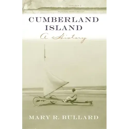 Cumberland Island: A History
