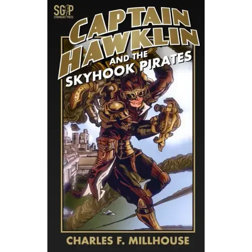 Captain Hawklin and the Skyhook Pirates