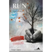 Run as Fast as You Can!: (and I will find you!)