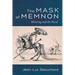 The Mask of Memnon: Meaning and the Novel