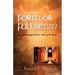 Form or Fullness?: Understanding the Divine Nature of the Church