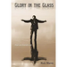 Glory in the Glass