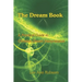 The Dream Book: A Practical Guide to Christian Dream Interpretation