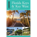 Insiders' Guide(r) to Florida Keys & Key West