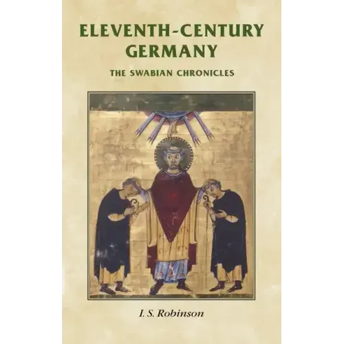 Eleventh-century Germany: The Swabian chronicles
