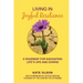 Living in Joyful Resilience: A Roadmap for Navigating Life's Ups and Downs