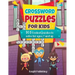Crossword Puzzles For Kids: 101 Coolest puzzles to solve for ages 7 and up