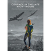 Courage in the Late Night Hours: A Novel About War, Remembrance, and the Search for Belonging