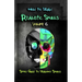 How to Draw Realistic Skulls Volume 6: Simple Guide to Drawing Skulls