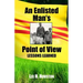 An Enlisted Man's Point of View: Lessons Learned in the 199th 1966-1967