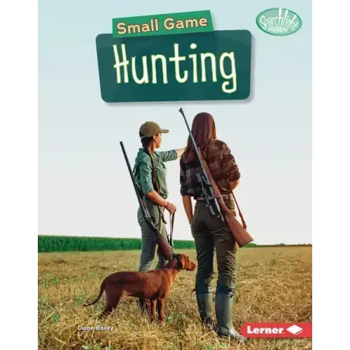 Small Game Hunting