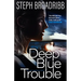 Deep Blue Trouble: Volume 2