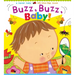 Buzz, Buzz, Baby!