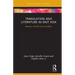 Translation and Literature in East Asia: Between Visibility and Invisibility