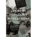 A Poetry Pedagogy for Teachers: Reorienting Classroom Literacy Practices