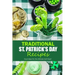 Traditional St. Patrick's Day Recipes: Food Ideas for the Ultimate Irish Feast