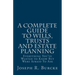 A Complete Guide to Wills, Trusts and Estate Planning: Everything You've Wanted to Know But Were Afraid To Ask
