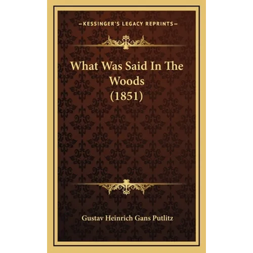 What Was Said In The Woods (1851)