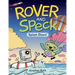 Rover and Speck: Splash Down!
