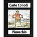 Pinocchio, by Carlo Collodi