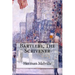 Bartleby, The Scrivener