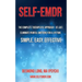 Self-EMDR: The Complete Therapeutic Approach - At Last. Eliminate Painful Emotions For A Lifetime. Simple. Easy. Effective.
