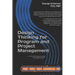 Design Thinking for Program and Project Management
