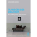 Transgender Identities: A Contemporary Introduction