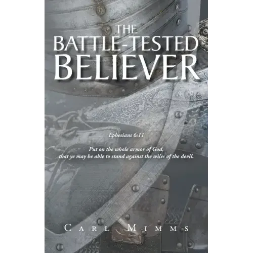 The Battle-Tested Believer