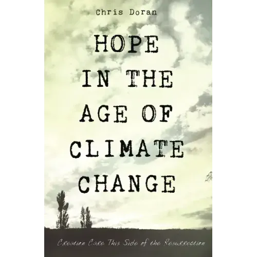 Hope in the Age of Climate Change