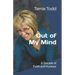 Out of My Mind: A Decade of Faith and Humour