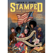 Stamped from the Beginning: A Graphic History of Racist Ideas in America