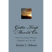 Gotta Keep Movin' On: Dorothy James Hayes: Slogans to Live By