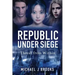 Republic Under Siege: Threat from Within