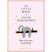 The Little Book of Sloth Philosophy